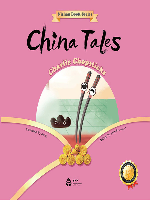 Title details for 中国故事·筷子查理 (China Tales·Charlie Chopsticks) by 朱迪·彼得罗森 - Available